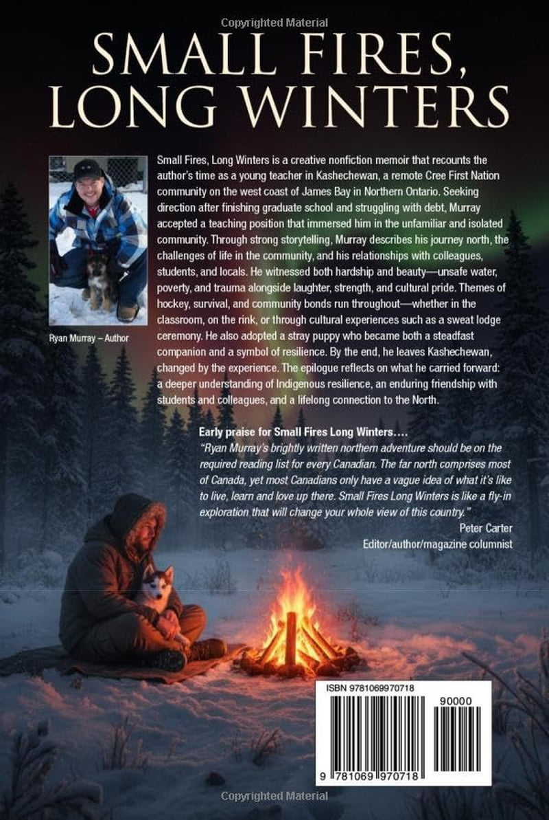 Small Fires, Long Winters