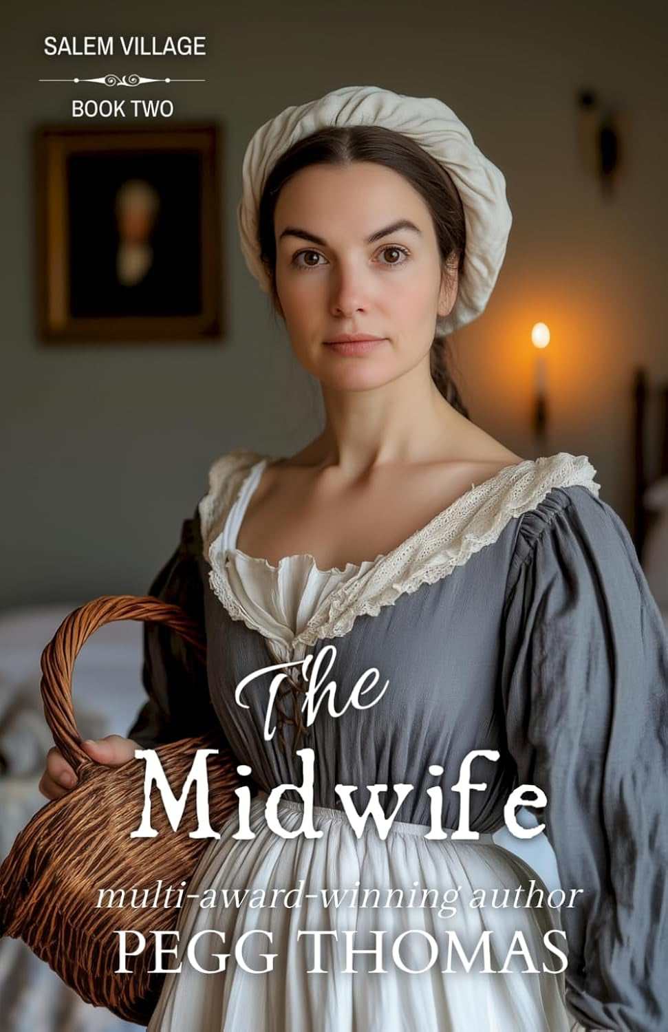 The Midwife: Salem Village - Book 2