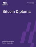 Bitcoin Diploma: Financial Education for the Bitcoin Era