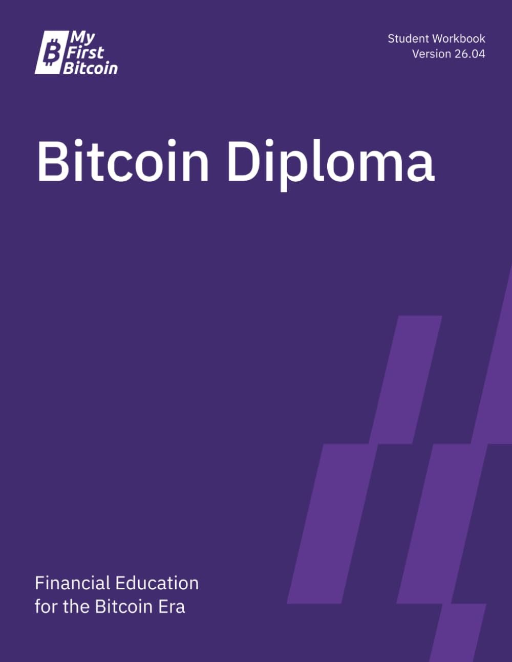 Bitcoin Diploma: Financial Education for the Bitcoin Era