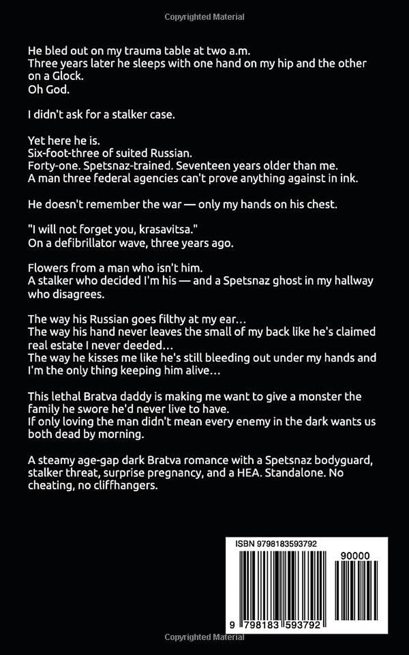 Lethal Bratva Daddy: An Age Gap Bodyguard Forced Proximity Romance (Wicked Bratva Daddies)