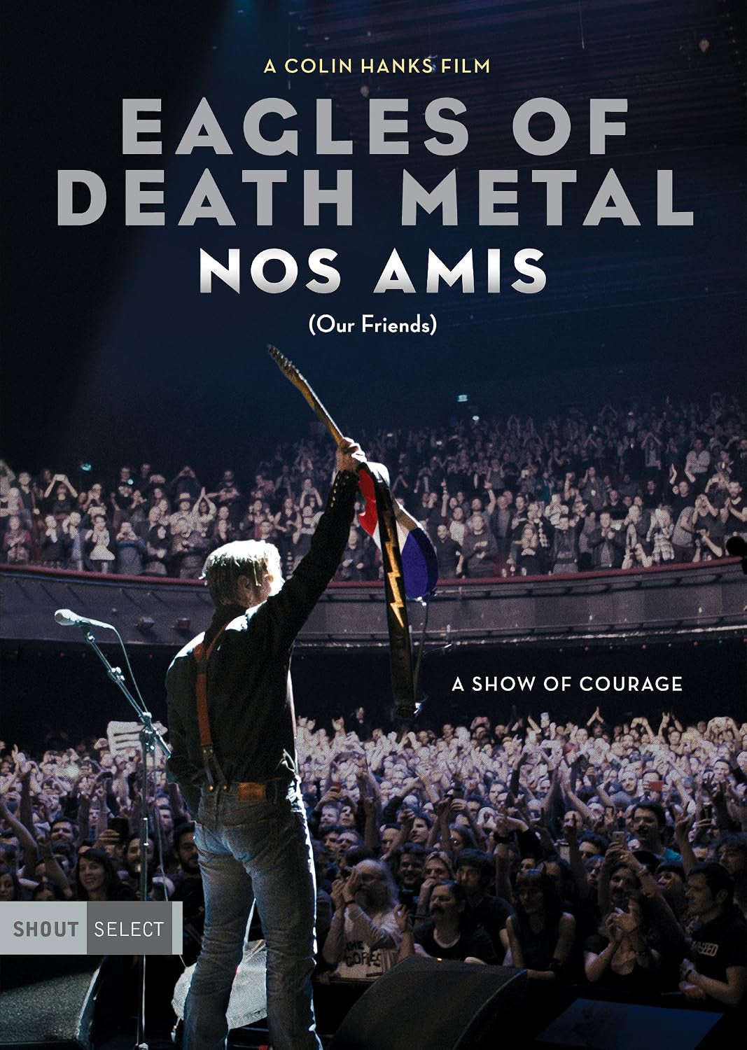 Eagles Of Death Metal: Nos Amis (Our Friends)[DVD]