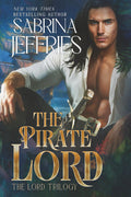 The Pirate Lord: Book 1 of the Lord Trilogy