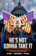Dee Snider: He's Not Gonna Take It