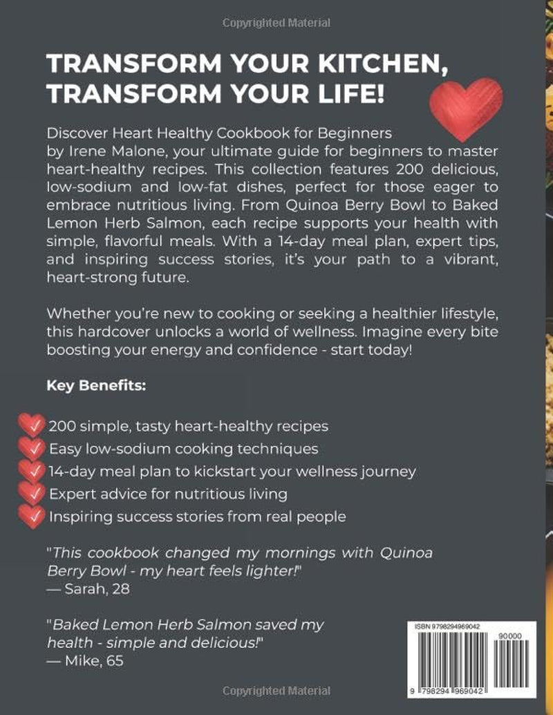 Heart Healthy Cookbook for Beginners: 200 Easy, Low-Sodium, Low-Fat Recipes with Nutritious Ingredients for Simple, Delicious Heart-Healthy Cooking to ... and Kickstart Your Journey as a New Cook