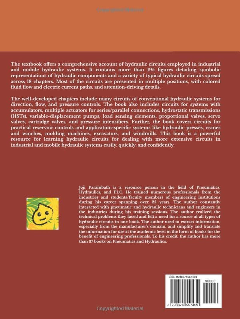 Hydraulic Circuits - Identification of Components and Analysis (Industrial Hydraulic Book Series (in the English Units))