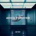 Avicii Forever (Revised)
