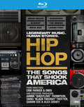 HIP HOP: SONGS THAT SHOOK AMERICA/BD