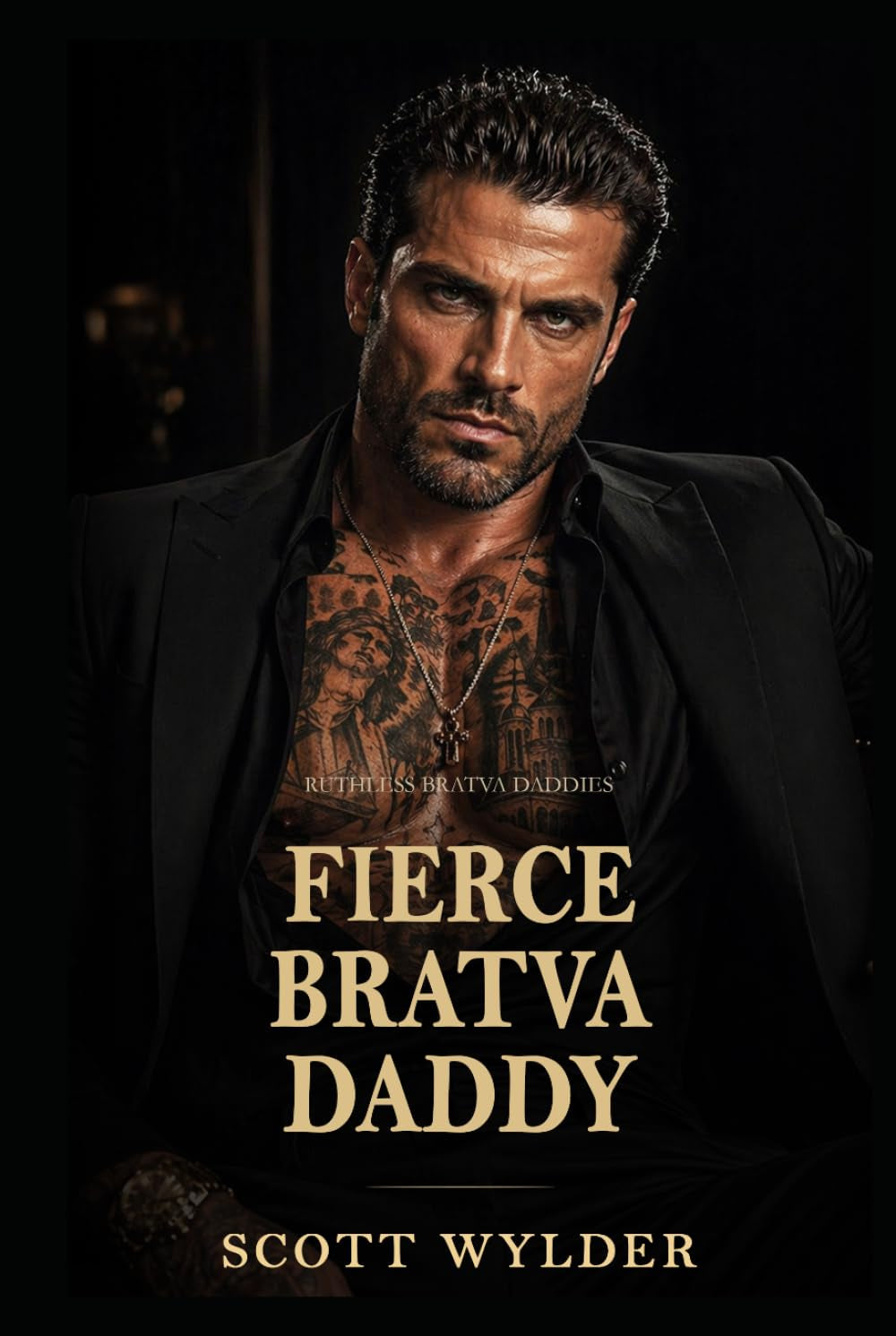 Fierce Bratva Daddy: An Age Gap Surprise Pregnancy Dark Romance (Ruthless Bratva Daddies)