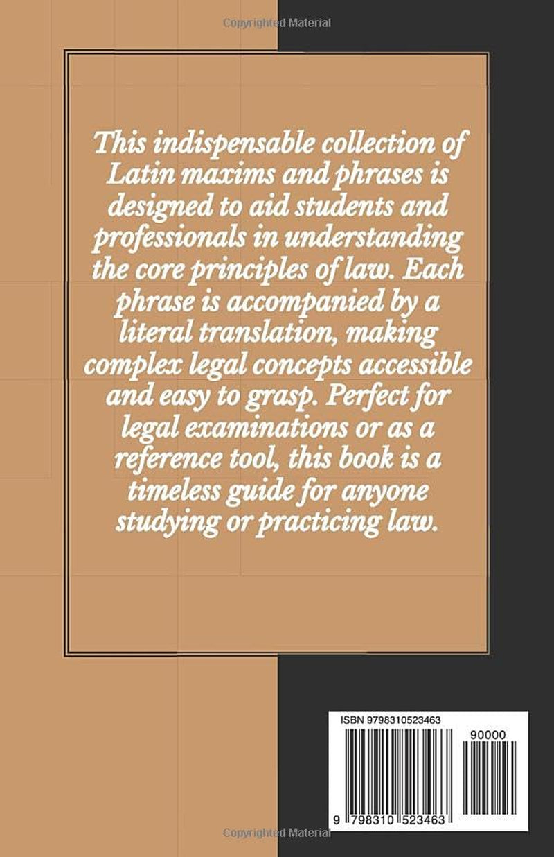 A COLLECTION OF LATIN MAXIMS AND PHRASES