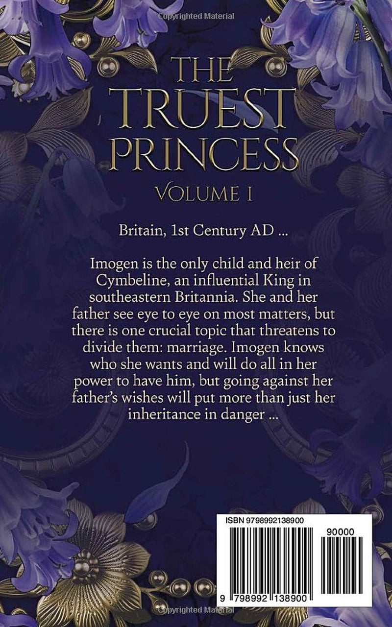 The Truest Princess: Volume I (Imogen's Story)