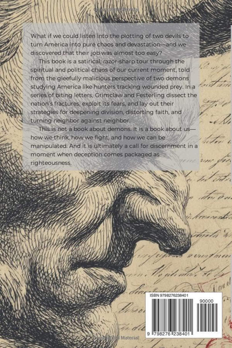 The Devil's Apprentice: Letters on Corrupting a Nation