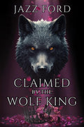 Claimed By The Wolf King