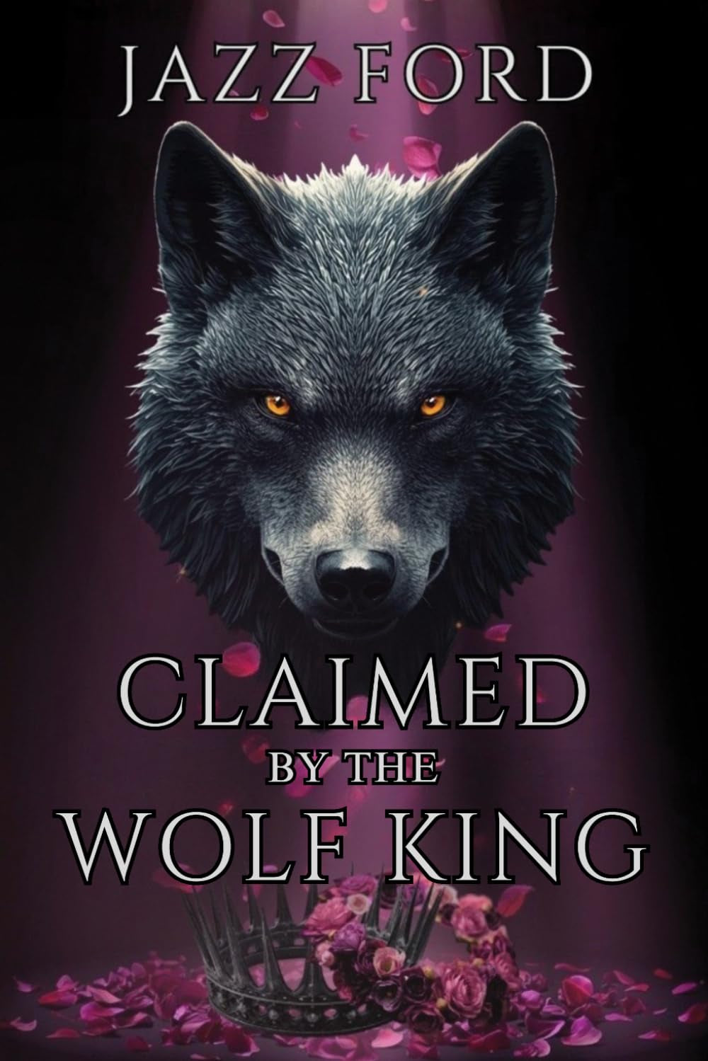 Claimed By The Wolf King