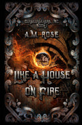 Like a House on Fire (Cursebreakers, Inc.)