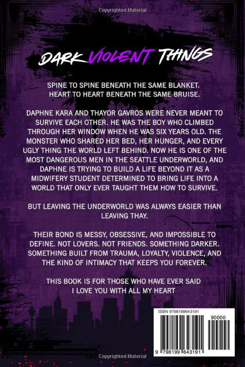 Dark Violent Things