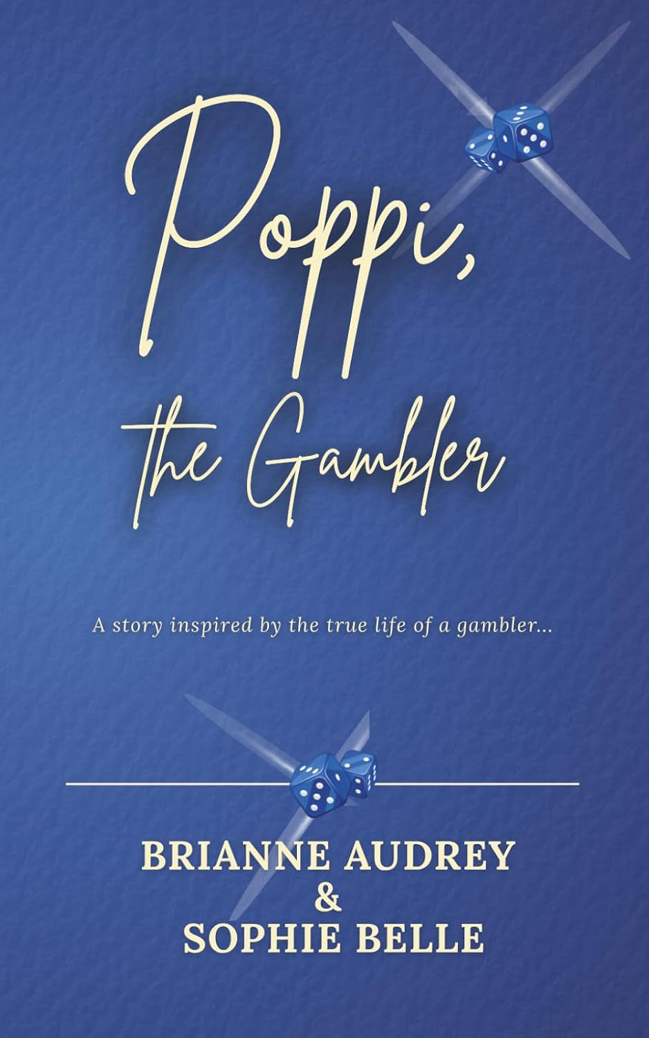 Poppi, the Gambler