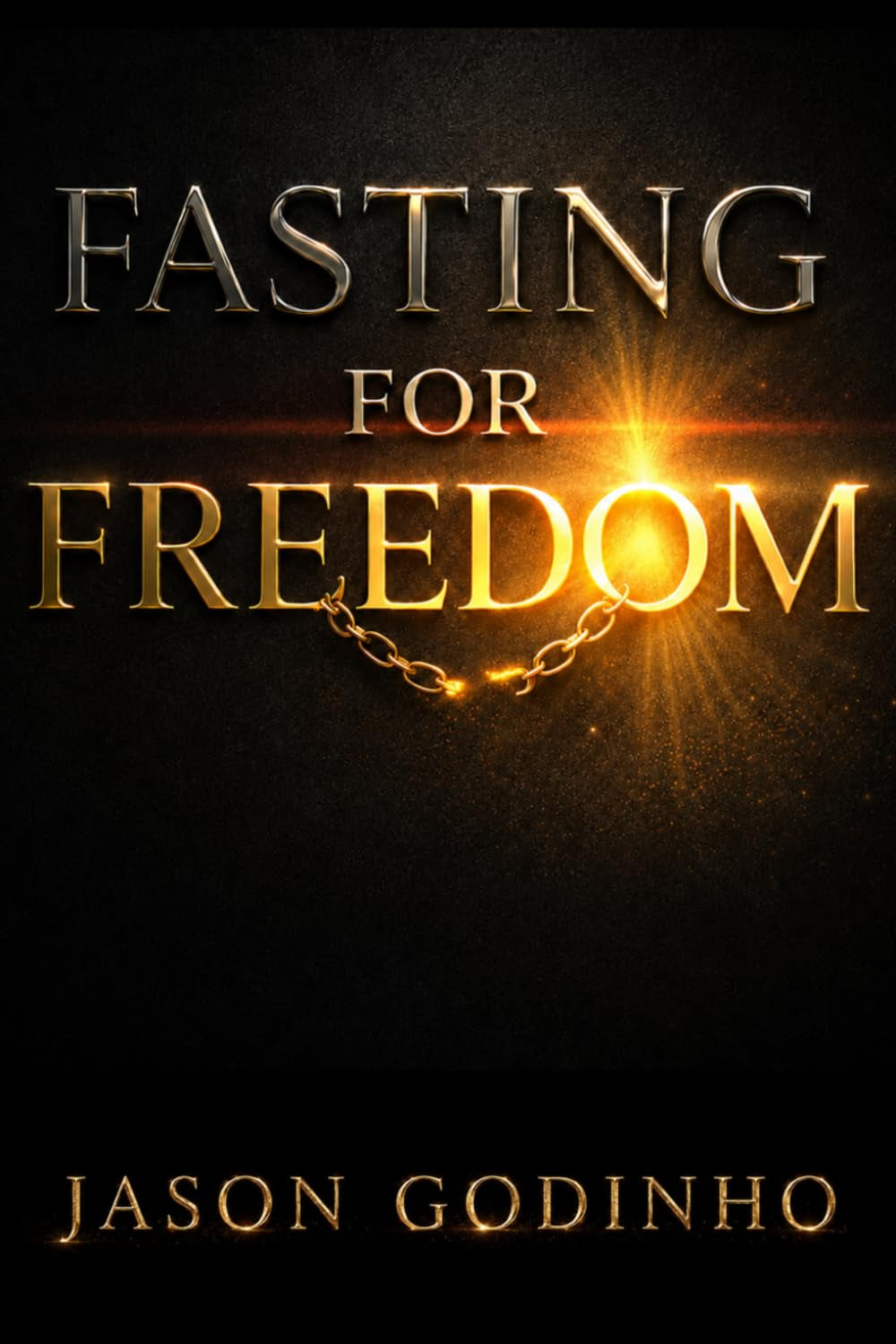 Fasting for Freedom