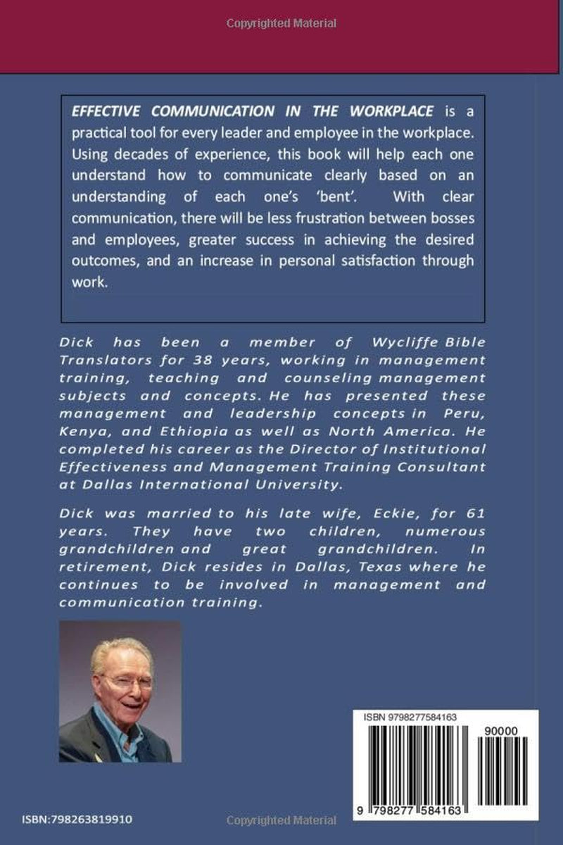 EFFECTIVE COMMUNICATION IN THE WORKPLACE: MANAGEMENT DYAMICS FOR ADMINISTRATORS, MANAGERS, AND LEADERS