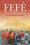 Fefè: A Sicilian-American Journey
