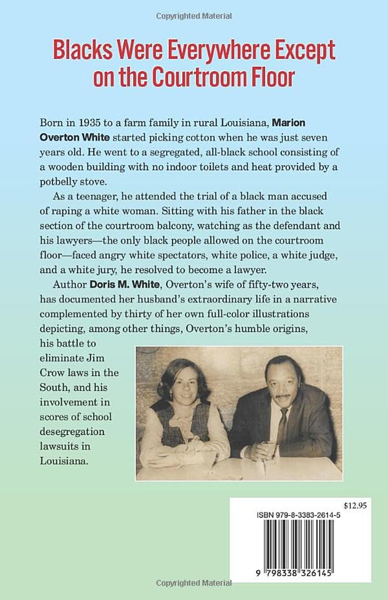 Overton: The Story of a Black Civil Rights Lawyer in the Rural South