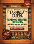 Farmacia Casera - Enciclopedia de Plantas Medicinales: 10 Libros en 1 - Desintoxicación, Pociones, Tisanas, Ungüentos y Aceites Asenciales. Recetas ... Con 1000 recetas extra (Spanish Edition)