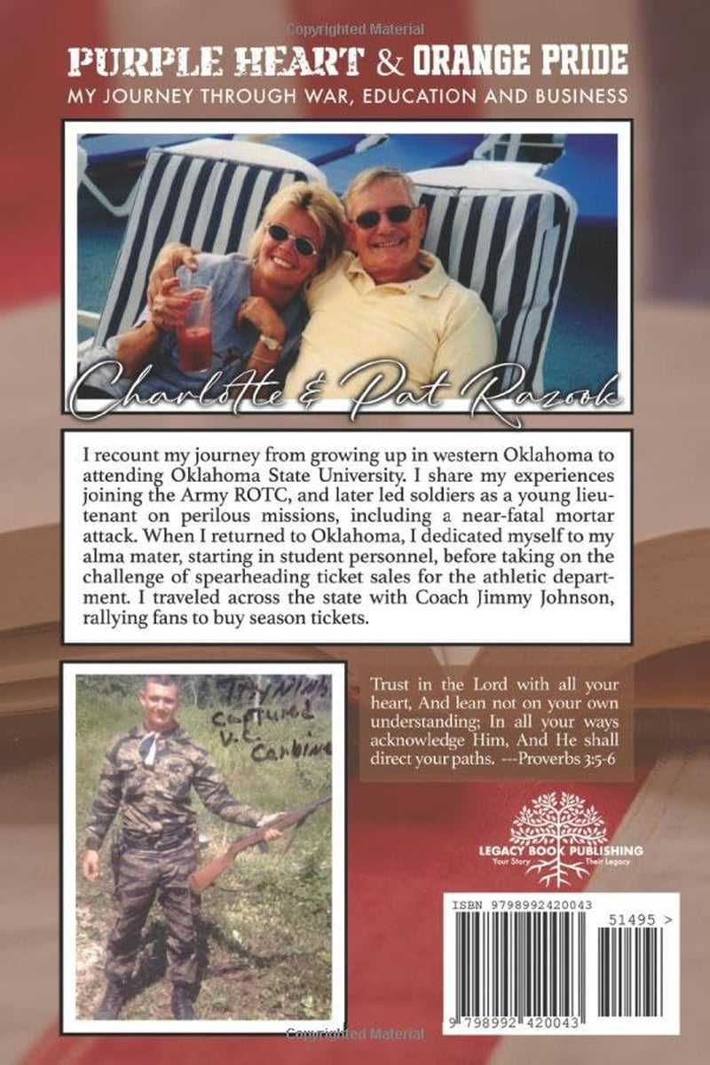 Purple Heart & Orange Pride: My Journey Through War, Education and Business