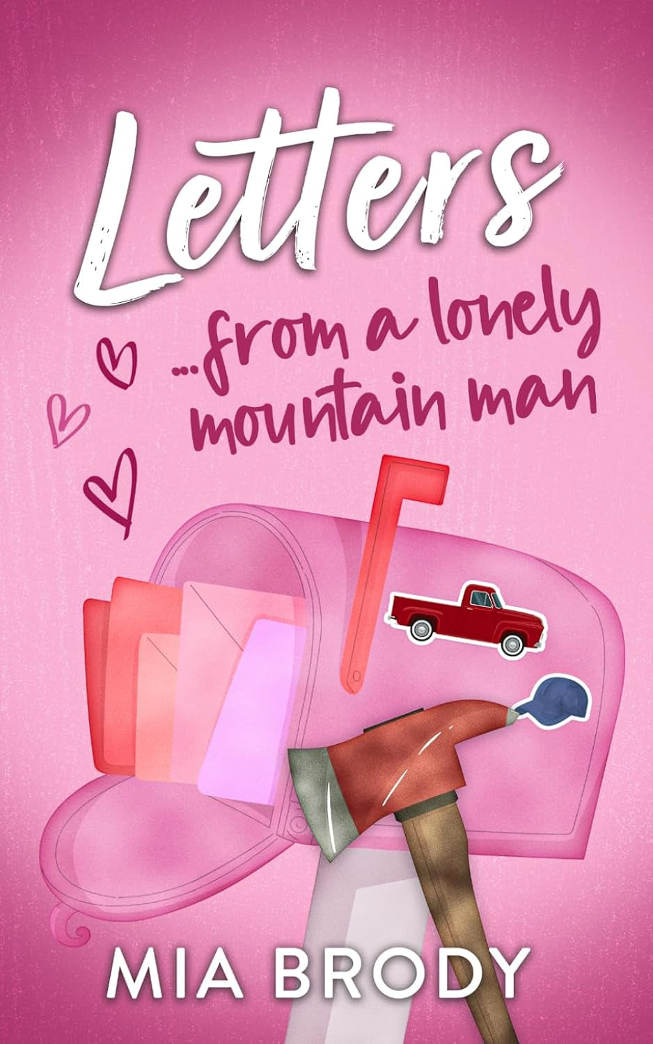 Letters from a Lonely Mountain Man