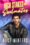 High Stakes and Soulmates (Fanged Mistakes)