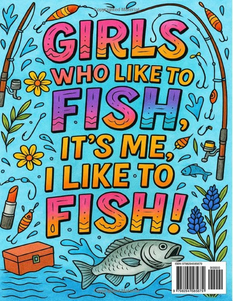 Girls Who Like to Fish