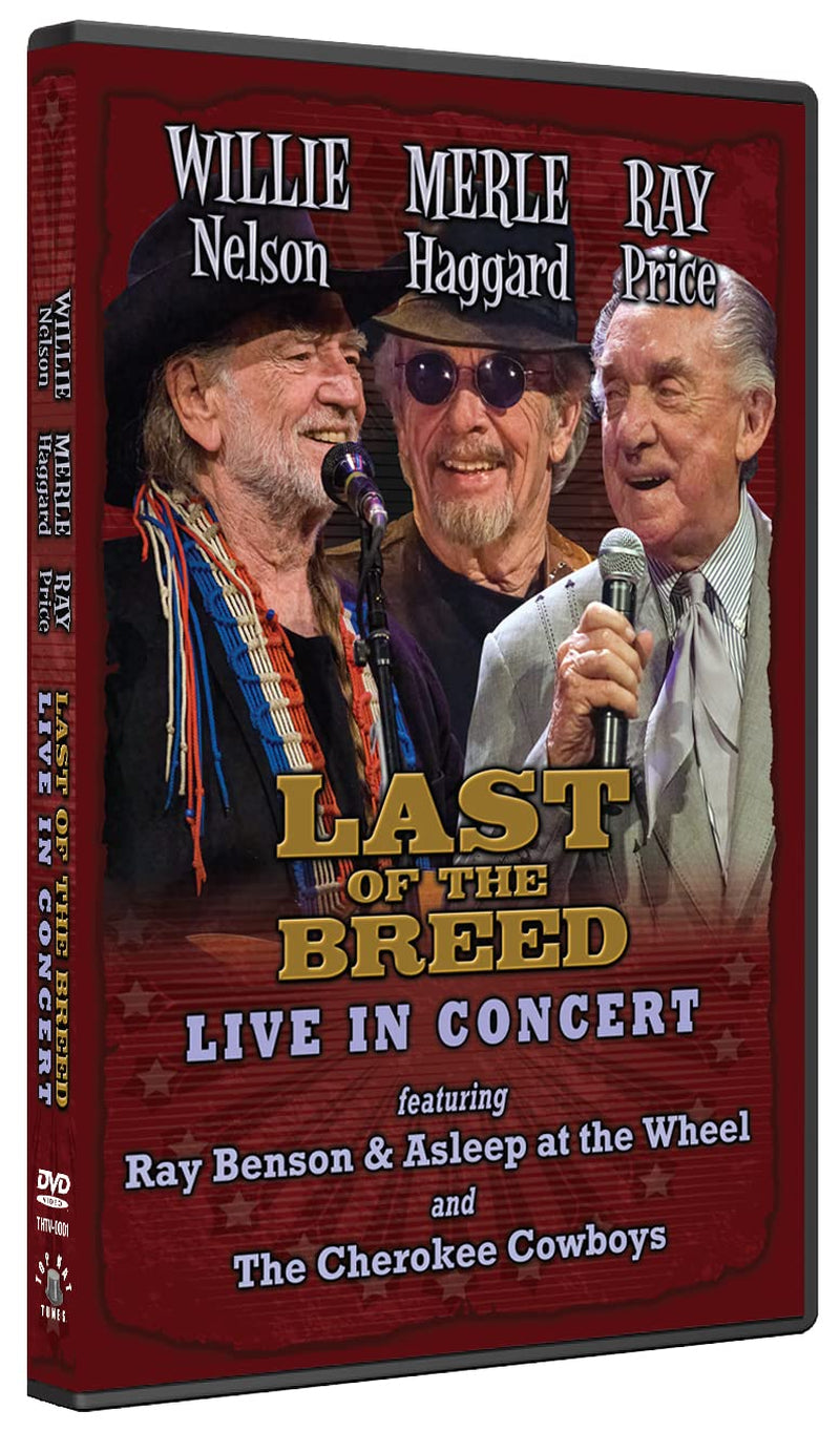 Willie Nelson & Merle Haggard & Ray Price - Last Of The Breed Live In Concert