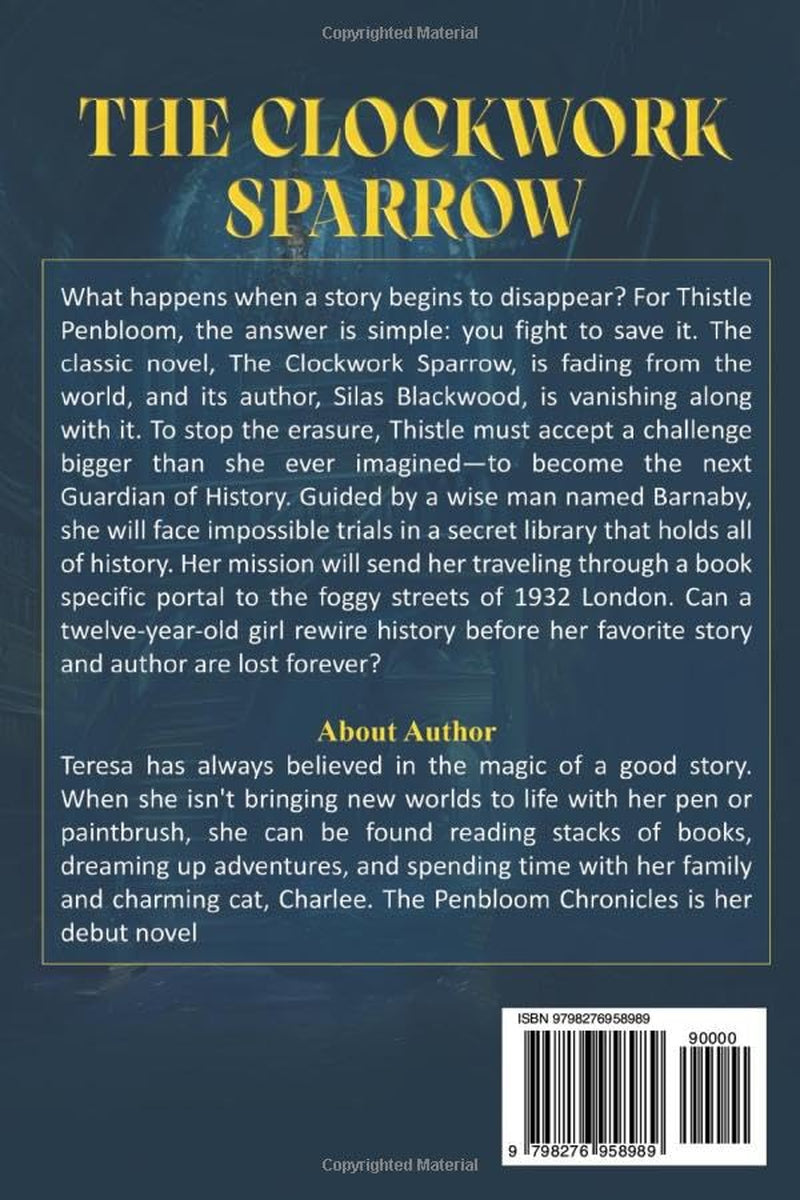 The Clockwork Sparrow: The Penbloom Chronicles, Book 1