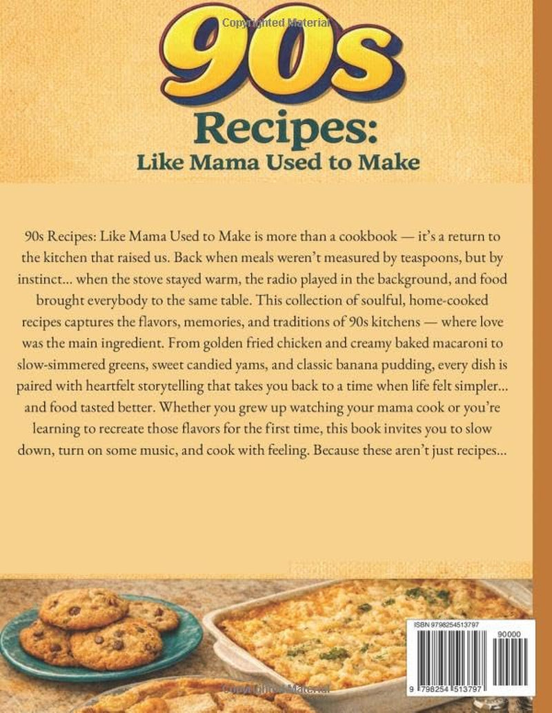 90s Recipes: Like Mama Used to Make