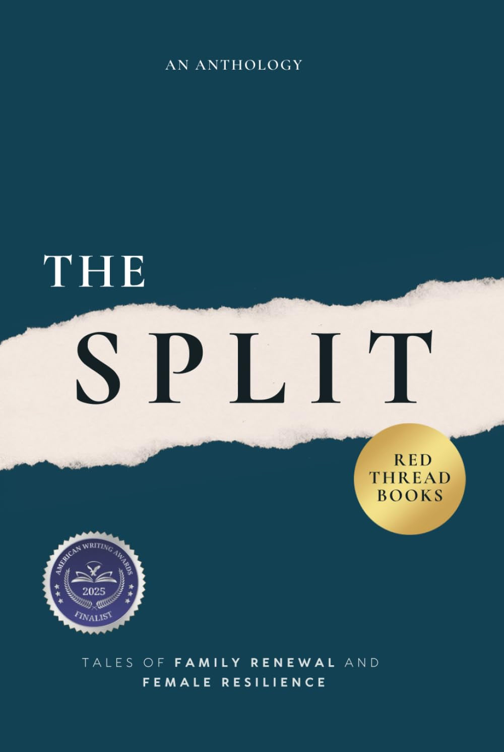 The Split: Tales of Family Renewal and Female Resilience