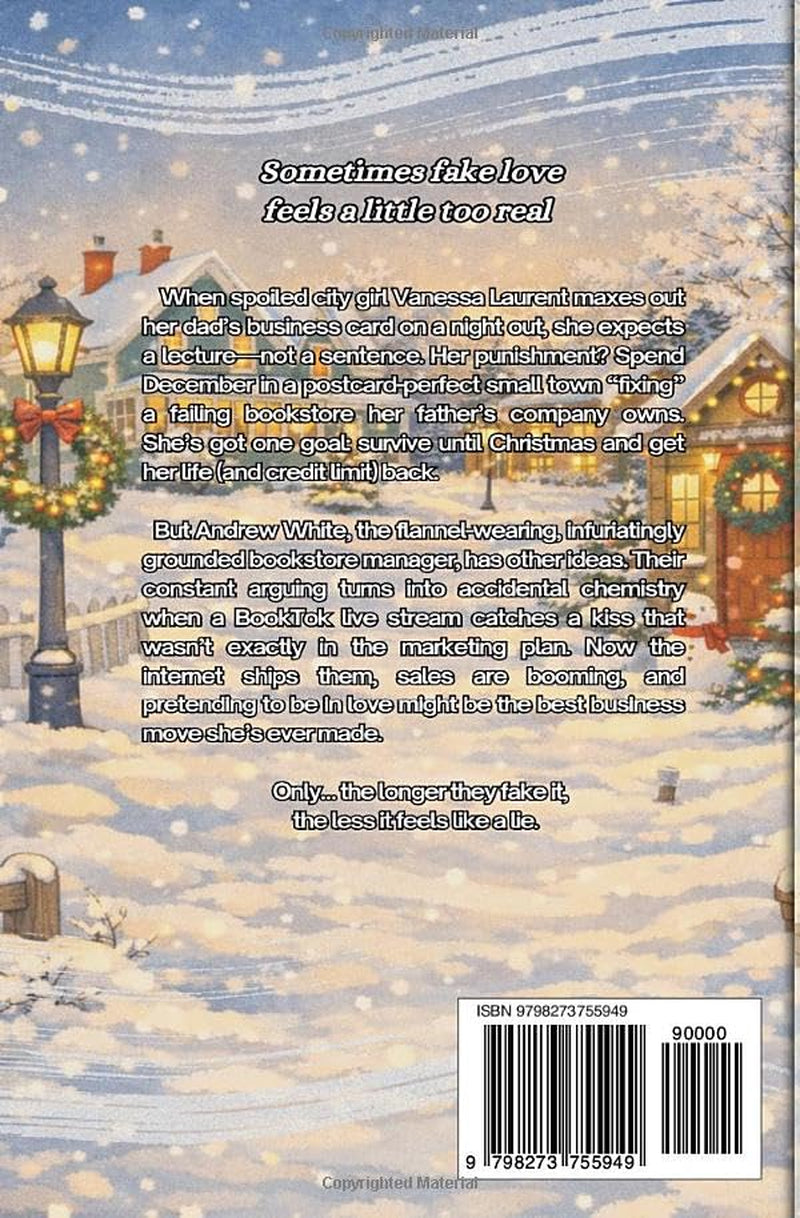 The BookTok Effect: A Spicy Small-Town Fake Dating Christmas Romance