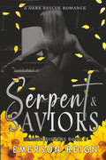 Serpent & Saviors: A Dark Rescue Romance (Season Sisters Saga)