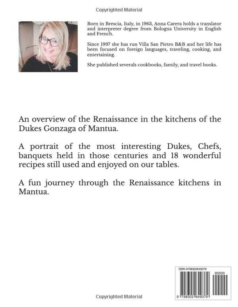 Cooking with the Gonzaga: A journey in the Renaissance kitchens