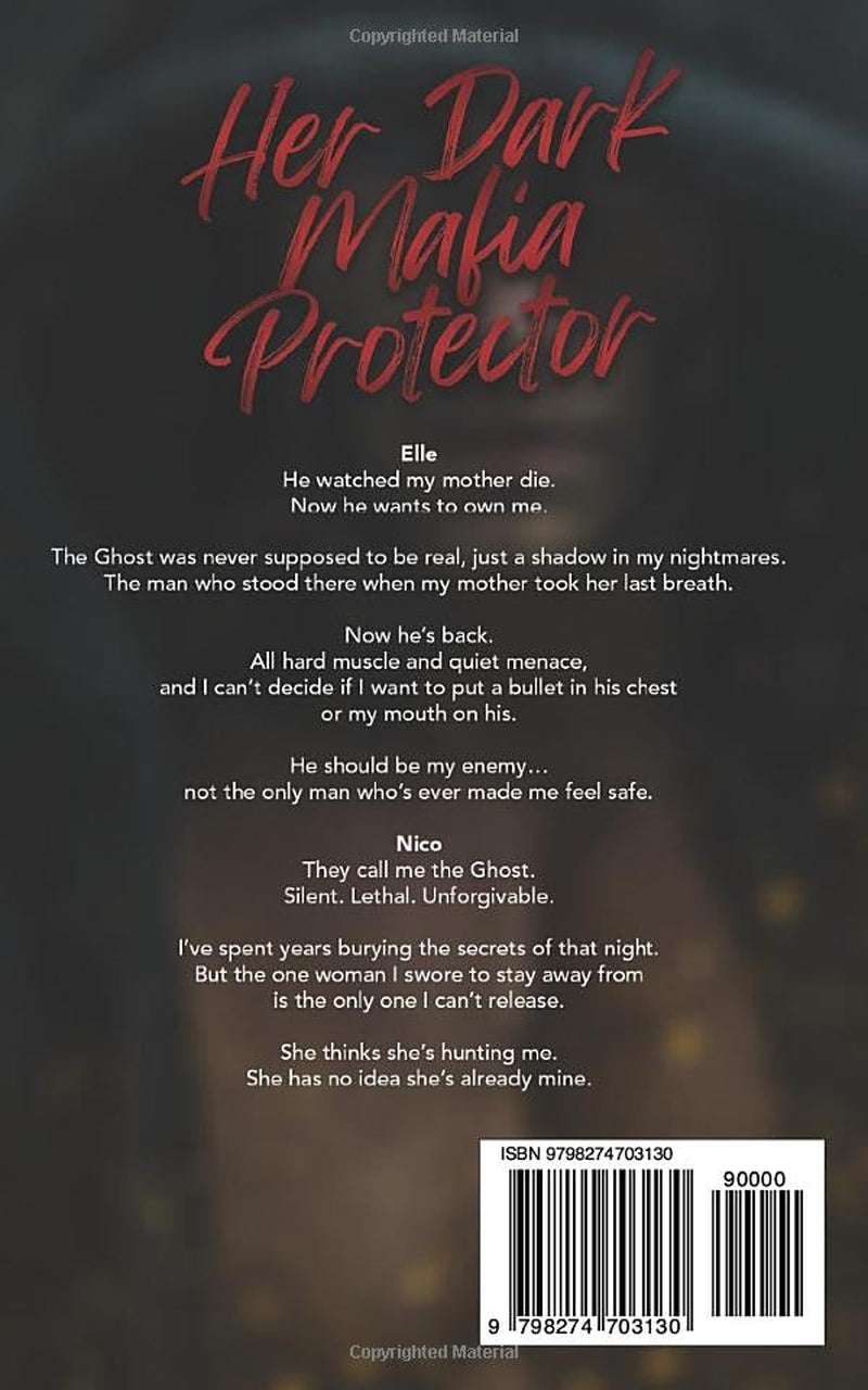 Her Dark Mafia Protector: An Age Gap, Enemies to Lovers, Steamy Romance (Tangled Hearts, Sinful Hands)