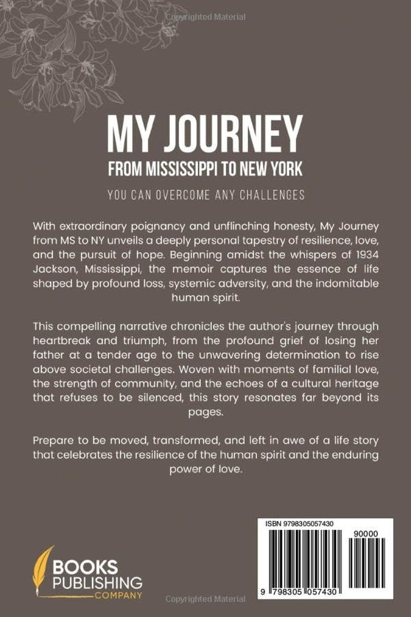My Journey From Mississippi to New York: You can overcome any challenges