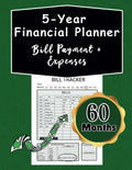 5 year Monthly Bill Payment Planner: Stay Organized, Stay on Track: 5 Years of Financial Planning