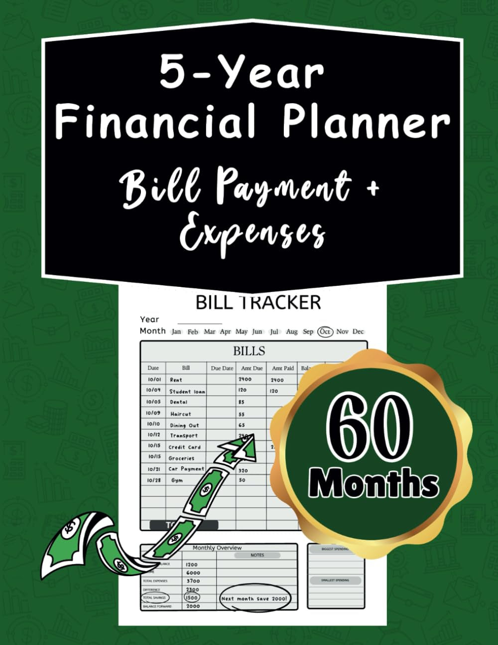 5 year Monthly Bill Payment Planner: Stay Organized, Stay on Track: 5 Years of Financial Planning
