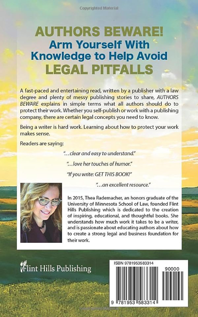Authors Beware!: Arm Yourself With Knowledge to Help Avoid Legal Pitfalls!