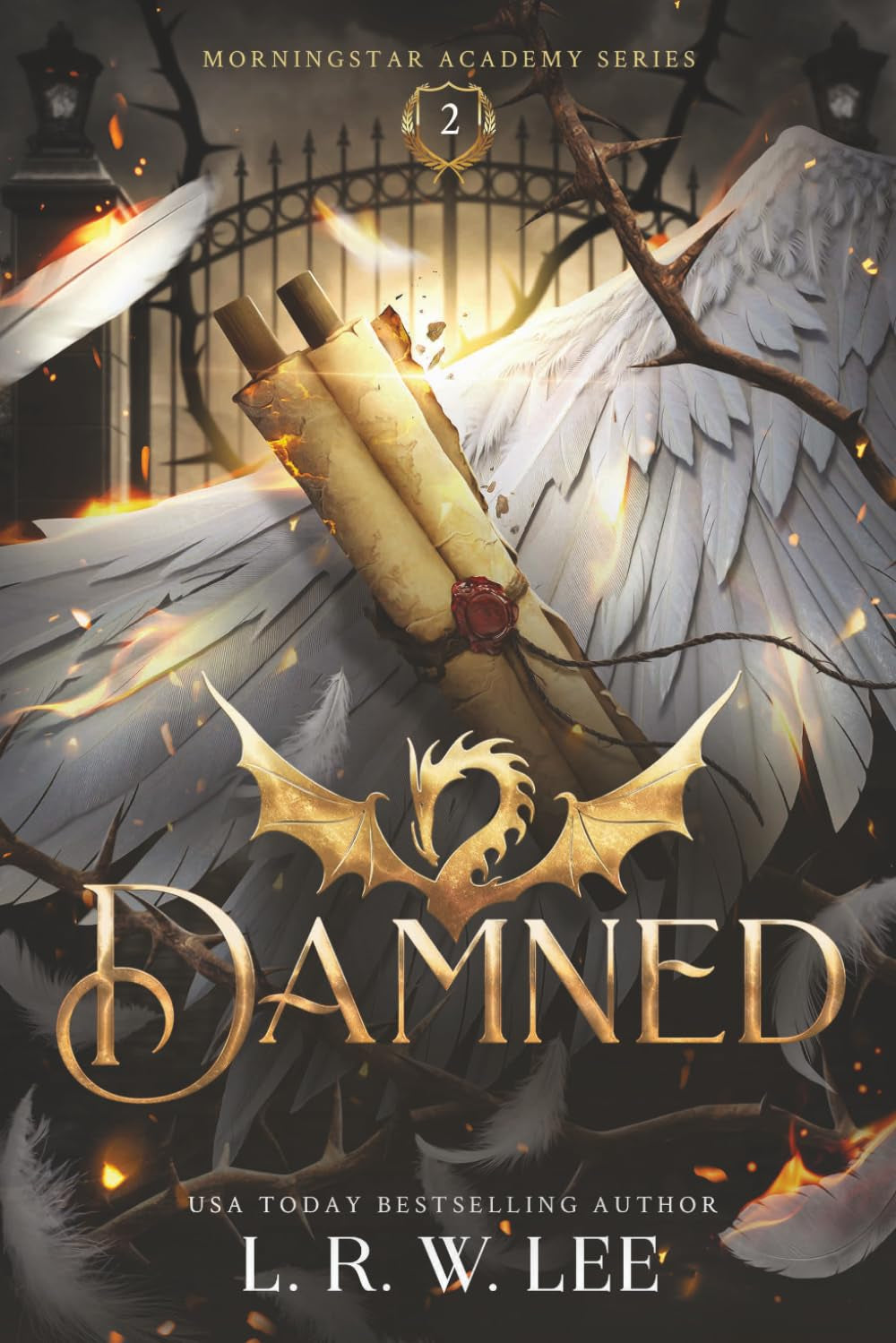 Damned: A Young Adult Fallen Angel Apocalyptic Fantasy (Morningstar Academy)