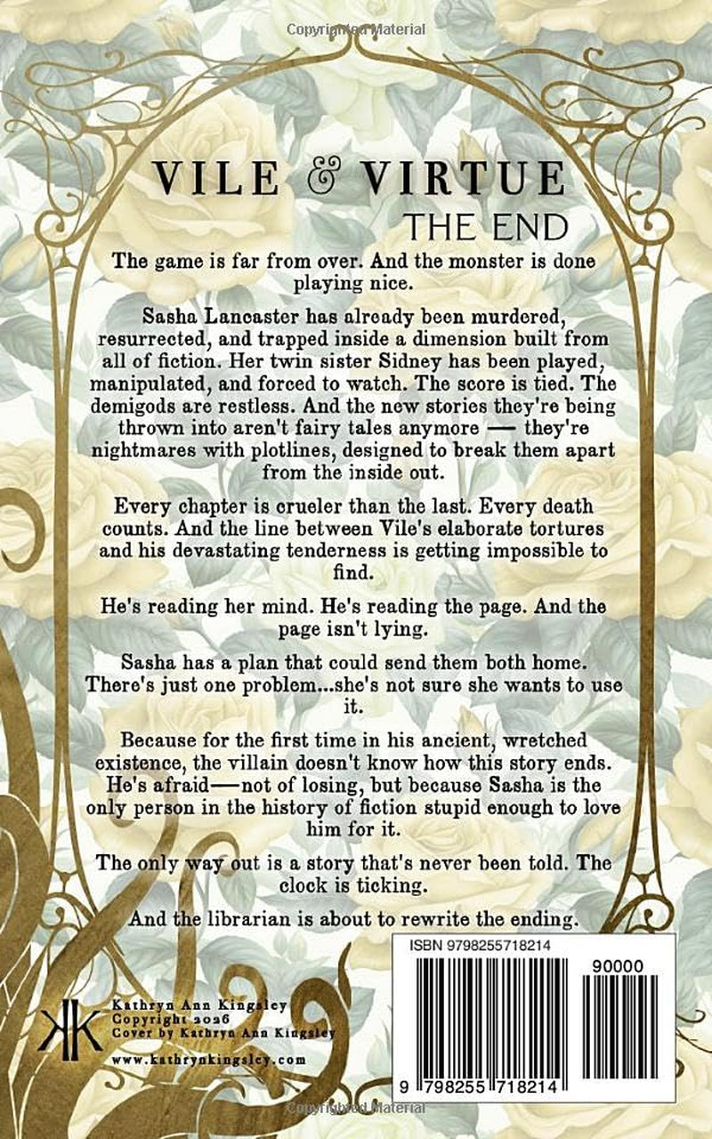 Vile & Virtue: The End