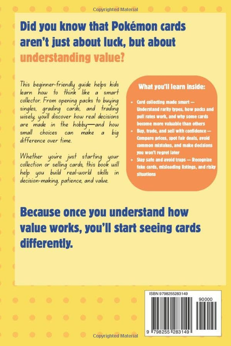 Pokémon Card Investing for Kids: A Beginner’s Guide to Collecting, Grading, and Selling While Building Money Skills