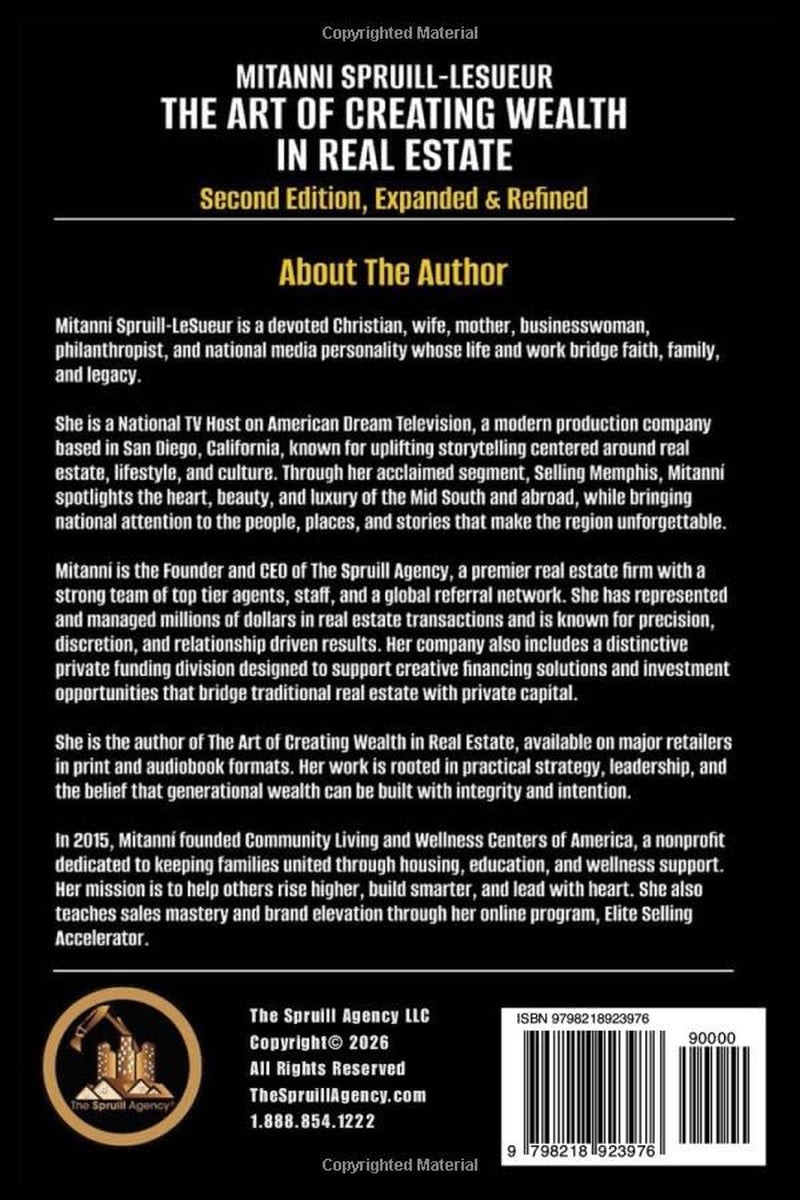 The Art Of Creating Wealth In Real Estate: Second Edition, Expanded and Refined