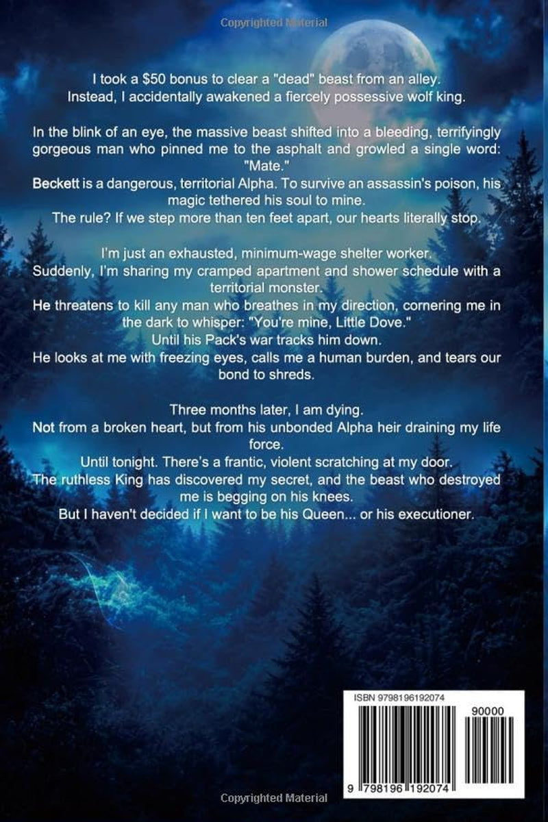 Bound to the Dying Alpha King: A Forced Proximity Soul Tether Secret Baby Human Werewolf Romance (Alpha Fated Bonds Series)