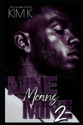 Mine Means Mine 2: A BBW Unhinged Arranged Marriage