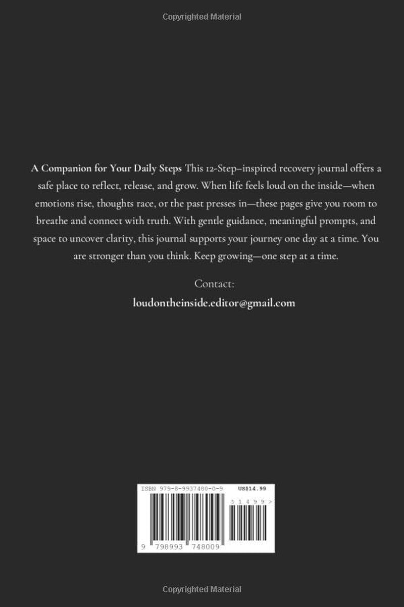 Loud on the Inside: 12-step inspired: Self-discovery and growth