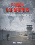 Prison Vagabonds